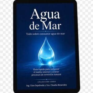 Todo sobre consumir agua de mar (Ebook)