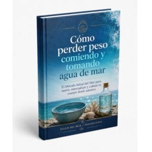 Pierde peso cominedo y tomando agua de mar (Ebook)